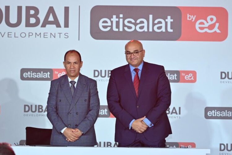 Dubai Developments, Etisalat by e& partner to provide smart solutions in NAC 1 - Egyptian Gazette