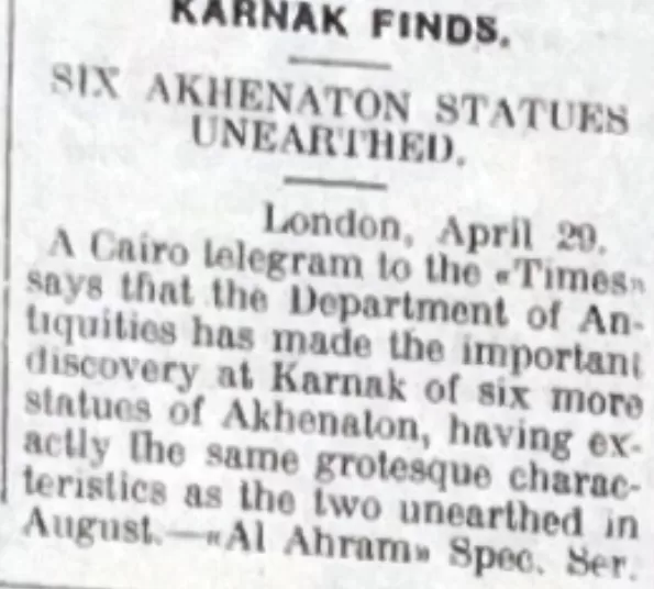 Century since Akhenaton discovery at Karnak 11 - Egyptian Gazette