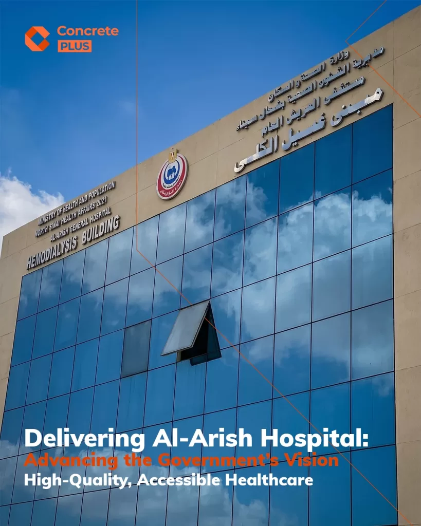 Concrete Plus nears completion, handover of Dialysis Building at Al-Arish 12 - Egyptian Gazette