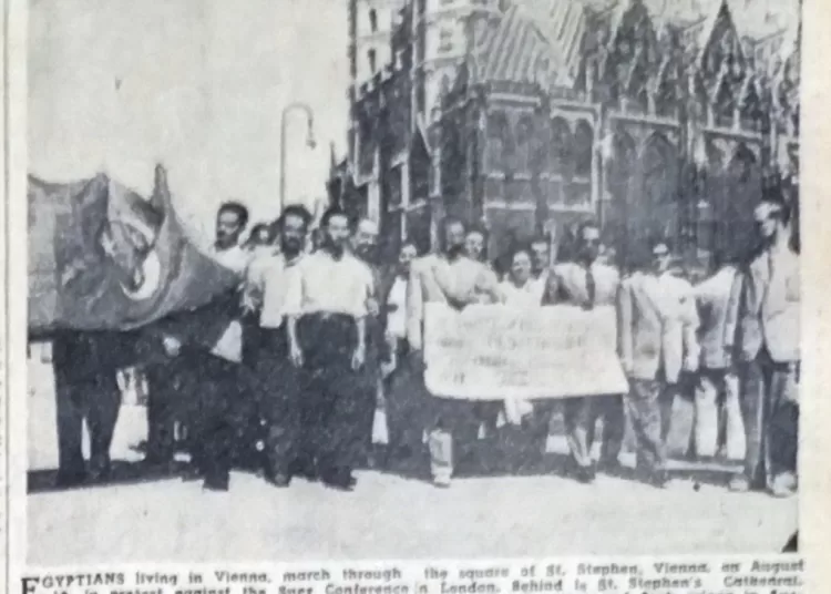 Egyptian demonstration in Vienna over Suez Canal 12 - Egyptian Gazette
