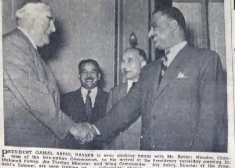 Nasser welcomes Robert Menzies in Cairo 11 - Egyptian Gazette